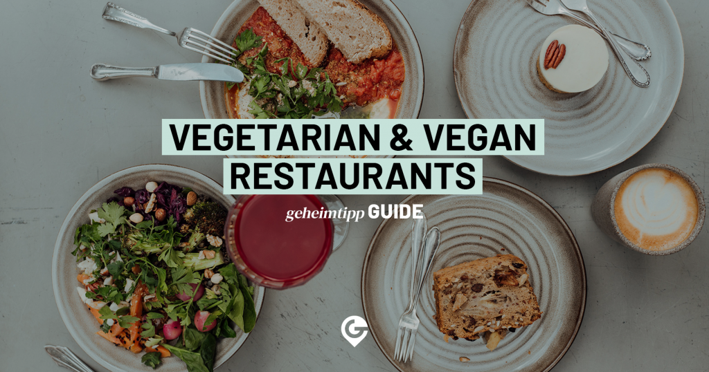 7 vegetarian and vegan restaurants in Hamburg Eat plants, not friends