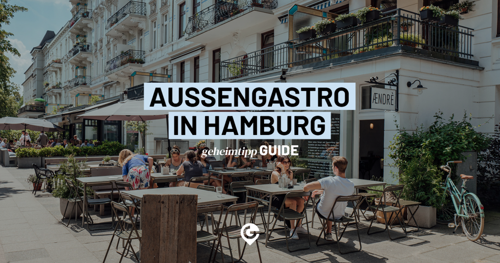 Restaurants Und Cafes Mit Aussenbereich Endlich Wieder Essen Gehen Geheimtipp Hamburg